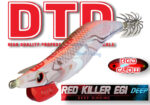 DTD RED KILLER EGI 3.0 DEEP
