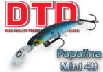 DTD TURBO PAPALINA MINI 40